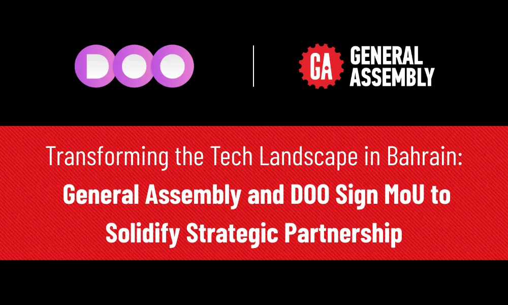 transforming the tech landscape in bahrain: General Assembly and Doo sign Mou to solidify strategic partnership